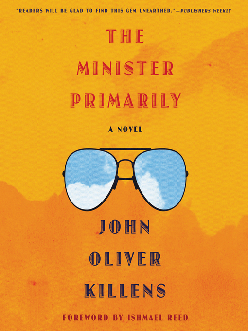 Title details for The Minister Primarily by John Oliver Killens - Available